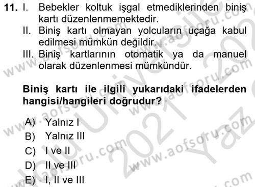 Yolcu Hizmetleri Dersi 2021 - 2022 Yılı Yaz Okulu Sınav Soruları 11. Soru