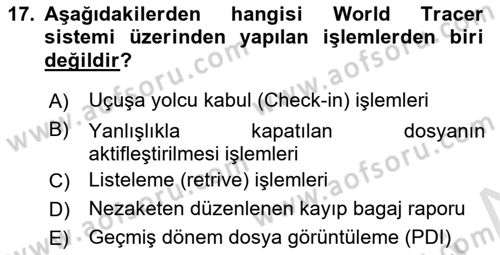 Yolcu Hizmetleri Dersi 2021 - 2022 Yılı Yaz Okulu Sınav Soruları 17. Soru
