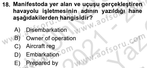 Yolcu Hizmetleri Dersi 2021 - 2022 Yılı Yaz Okulu Sınav Soruları 18. Soru