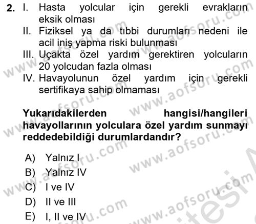 Yolcu Hizmetleri Dersi 2021 - 2022 Yılı Yaz Okulu Sınav Soruları 2. Soru