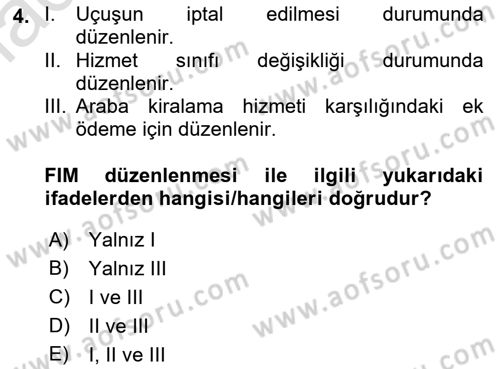 Yolcu Hizmetleri Dersi 2021 - 2022 Yılı Yaz Okulu Sınav Soruları 4. Soru