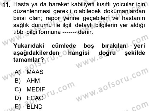 Yolcu Hizmetleri Dersi 2023 - 2024 Yılı (Vize) Ara Sınav Soruları 11. Soru