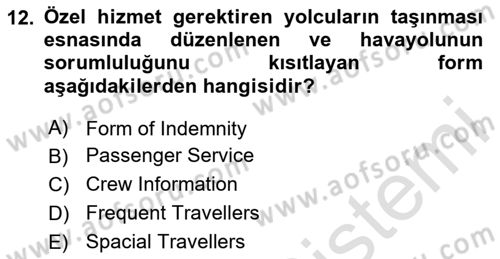 Yolcu Hizmetleri Dersi 2023 - 2024 Yılı (Vize) Ara Sınav Soruları 12. Soru