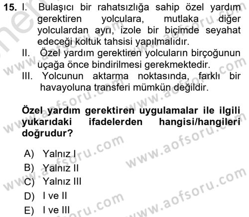 Yolcu Hizmetleri Dersi 2023 - 2024 Yılı (Vize) Ara Sınav Soruları 15. Soru