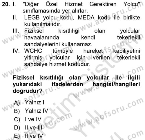 Yolcu Hizmetleri Dersi 2023 - 2024 Yılı (Vize) Ara Sınav Soruları 20. Soru