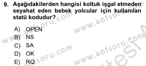 Yolcu Hizmetleri Dersi 2023 - 2024 Yılı (Vize) Ara Sınav Soruları 9. Soru