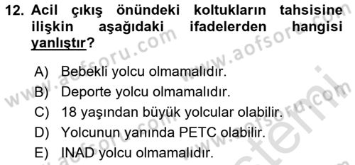 Yolcu Hizmetleri Dersi 2023 - 2024 Yılı (Final) Dönem Sonu Sınav Soruları 12. Soru