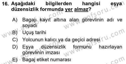 Yolcu Hizmetleri Dersi 2023 - 2024 Yılı (Final) Dönem Sonu Sınav Soruları 16. Soru