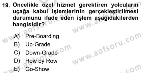 Yolcu Hizmetleri Dersi 2023 - 2024 Yılı (Final) Dönem Sonu Sınav Soruları 19. Soru