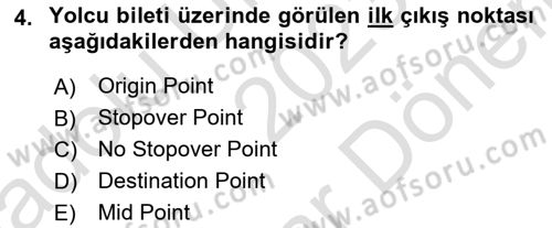 Yolcu Hizmetleri Dersi 2023 - 2024 Yılı (Final) Dönem Sonu Sınav Soruları 4. Soru