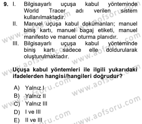 Yolcu Hizmetleri Dersi 2023 - 2024 Yılı (Final) Dönem Sonu Sınav Soruları 9. Soru