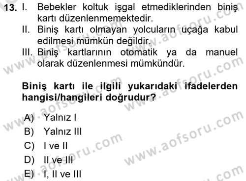 Yolcu Hizmetleri Dersi 2023 - 2024 Yılı Yaz Okulu Sınav Soruları 13. Soru