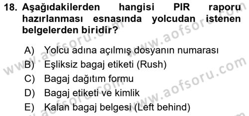 Yolcu Hizmetleri Dersi 2023 - 2024 Yılı Yaz Okulu Sınav Soruları 18. Soru