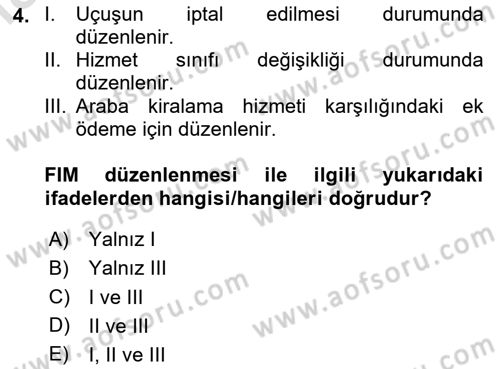 Yolcu Hizmetleri Dersi 2023 - 2024 Yılı Yaz Okulu Sınav Soruları 4. Soru