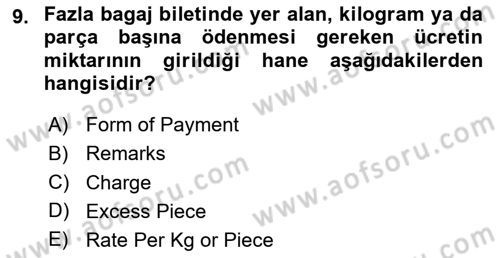 Yolcu Hizmetleri Dersi 2023 - 2024 Yılı Yaz Okulu Sınav Soruları 9. Soru