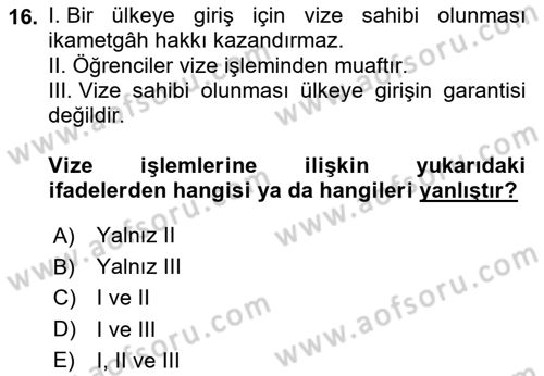 Yolcu Hizmetleri Dersi 2024 - 2025 Yılı (Vize) Ara Sınav Soruları 16. Soru