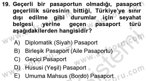 Yolcu Hizmetleri Dersi 2024 - 2025 Yılı (Vize) Ara Sınav Soruları 19. Soru