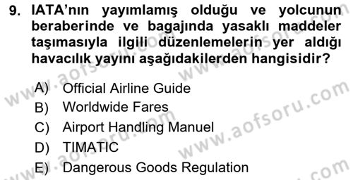 Yolcu Hizmetleri Dersi 2024 - 2025 Yılı (Vize) Ara Sınav Soruları 9. Soru