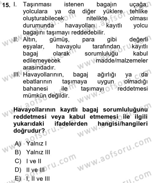 Yolcu Hizmetleri Dersi 2024 - 2025 Yılı (Final) Dönem Sonu Sınav Soruları 15. Soru