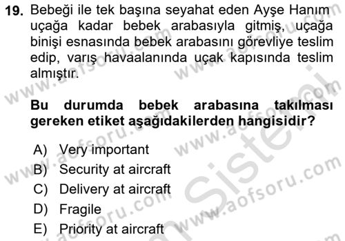 Yolcu Hizmetleri Dersi 2024 - 2025 Yılı (Final) Dönem Sonu Sınav Soruları 19. Soru