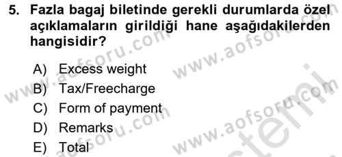 Yolcu Hizmetleri Dersi 2024 - 2025 Yılı (Final) Dönem Sonu Sınav Soruları 5. Soru