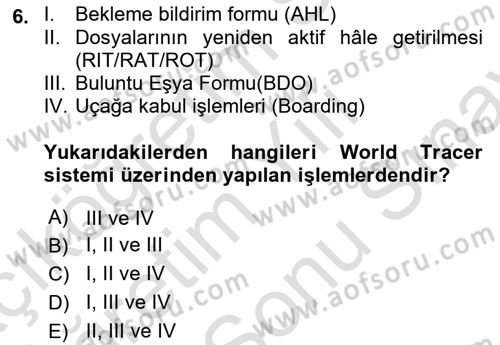 Yolcu Hizmetleri Dersi 2024 - 2025 Yılı (Final) Dönem Sonu Sınav Soruları 6. Soru