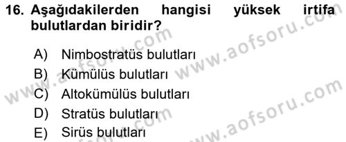 Meteoroloji Dersi Ara Sınavı Deneme Sınav Soruları 16. Soru