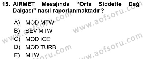 Meteoroloji Dersi 2021 - 2022 Yılı (Final) Dönem Sonu Sınav Soruları 15. Soru