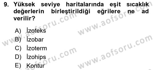 Meteoroloji Dersi 2021 - 2022 Yılı (Final) Dönem Sonu Sınav Soruları 9. Soru