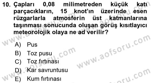 Meteoroloji Dersi 2021 - 2022 Yılı Yaz Okulu Sınav Soruları 10. Soru