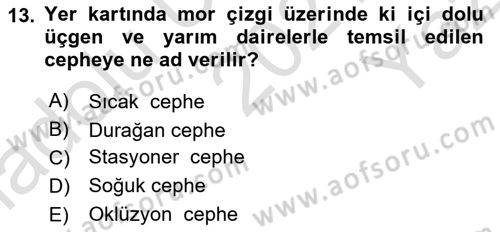 Meteoroloji Dersi 2021 - 2022 Yılı Yaz Okulu Sınav Soruları 13. Soru