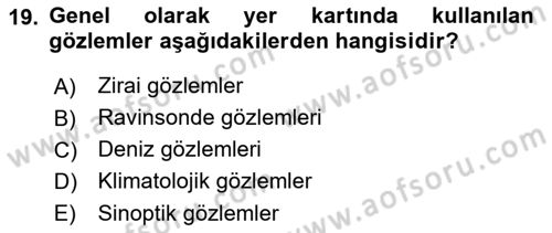 Meteoroloji Dersi 2021 - 2022 Yılı Yaz Okulu Sınav Soruları 19. Soru