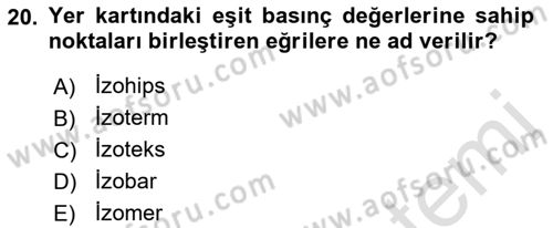 Meteoroloji Dersi 2021 - 2022 Yılı Yaz Okulu Sınav Soruları 20. Soru