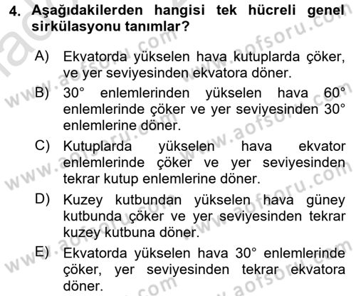 Meteoroloji Dersi 2021 - 2022 Yılı Yaz Okulu Sınav Soruları 4. Soru