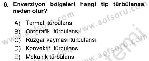Meteoroloji Dersi Ara Sınavı Deneme Sınav Soruları 6. Soru