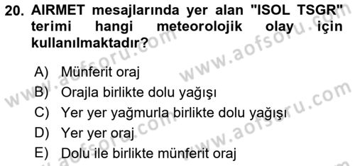 Meteoroloji Dersi 2022 - 2023 Yılı (Final) Dönem Sonu Sınav Soruları 20. Soru