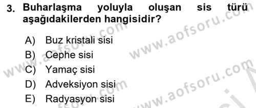 Meteoroloji Dersi 2022 - 2023 Yılı (Final) Dönem Sonu Sınav Soruları 3. Soru