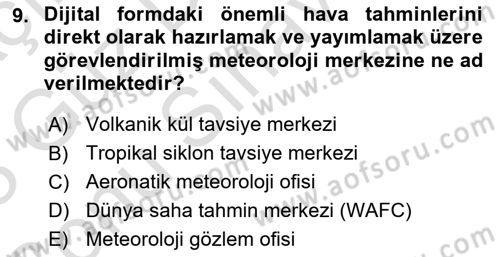 Meteoroloji Dersi 2022 - 2023 Yılı (Final) Dönem Sonu Sınav Soruları 9. Soru
