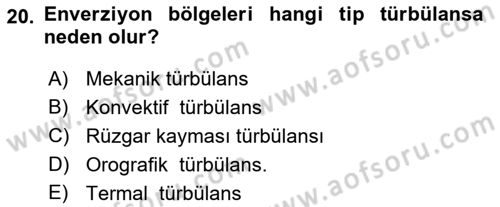 Meteoroloji Dersi 2022 - 2023 Yılı Yaz Okulu Sınav Soruları 20. Soru