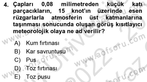Meteoroloji Dersi 2022 - 2023 Yılı Yaz Okulu Sınav Soruları 4. Soru