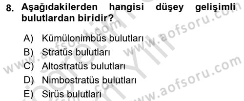 Meteoroloji Dersi 2022 - 2023 Yılı Yaz Okulu Sınav Soruları 8. Soru