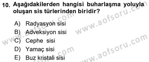 Meteoroloji Dersi 2023 - 2024 Yılı (Vize) Ara Sınav Soruları 10. Soru