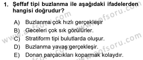 Meteoroloji Dersi 2023 - 2024 Yılı (Final) Dönem Sonu Sınav Soruları 1. Soru