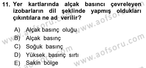 Meteoroloji Dersi 2023 - 2024 Yılı (Final) Dönem Sonu Sınav Soruları 11. Soru