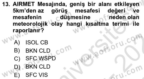 Meteoroloji Dersi 2023 - 2024 Yılı (Final) Dönem Sonu Sınav Soruları 13. Soru