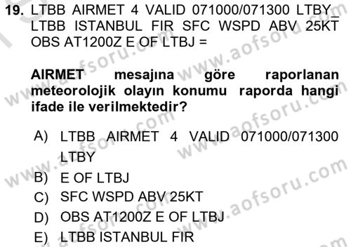 Meteoroloji Dersi 2023 - 2024 Yılı (Final) Dönem Sonu Sınav Soruları 19. Soru