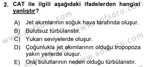Meteoroloji Dersi 2023 - 2024 Yılı (Final) Dönem Sonu Sınav Soruları 2. Soru