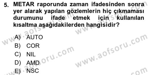 Meteoroloji Dersi 2023 - 2024 Yılı (Final) Dönem Sonu Sınav Soruları 5. Soru
