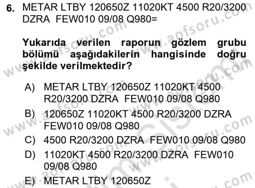 Meteoroloji Dersi 2023 - 2024 Yılı (Final) Dönem Sonu Sınav Soruları 6. Soru