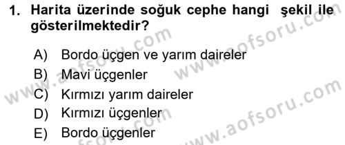 Meteoroloji Dersi 2023 - 2024 Yılı Yaz Okulu Sınav Soruları 1. Soru
